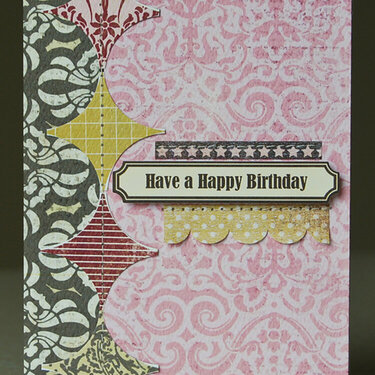 Have a Happy Birthday card *August My Scrapbook Nook*