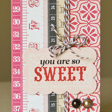 You are so Sweet card *May My Scrapbook Nook*