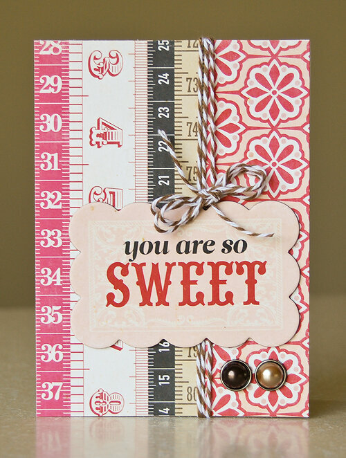 You are so Sweet card *May My Scrapbook Nook*