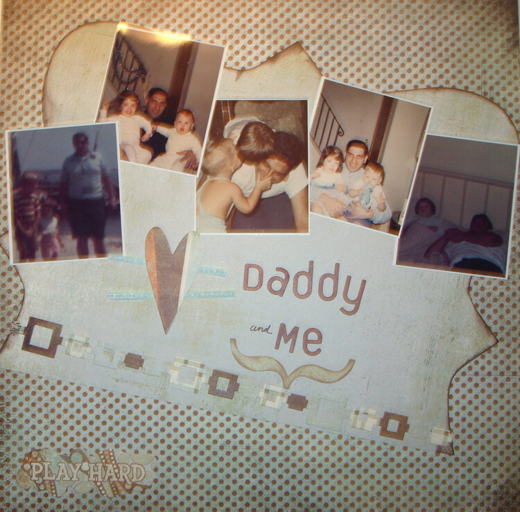 Daddy &amp; Me