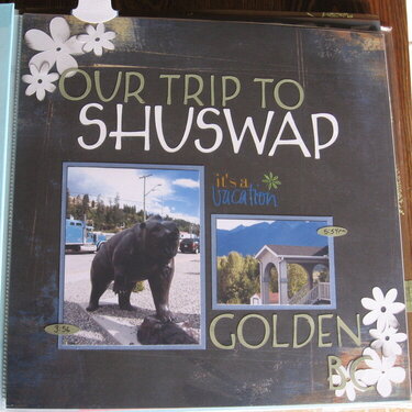 our Trip to Shuswap