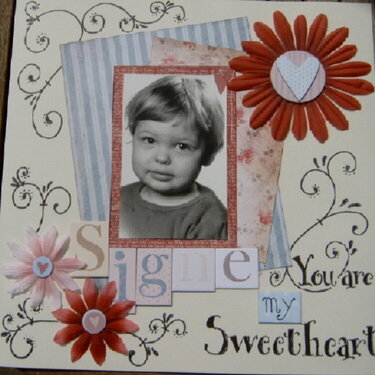 signe you are my sweetheart *