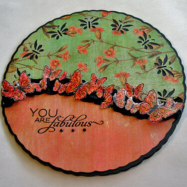 Butterfly Border You are Fabulous card for Mojo Monday