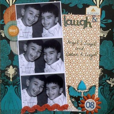 Be yourself and Laugh