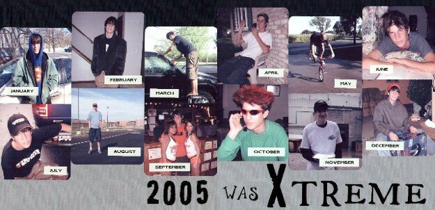2005 was Xtreme