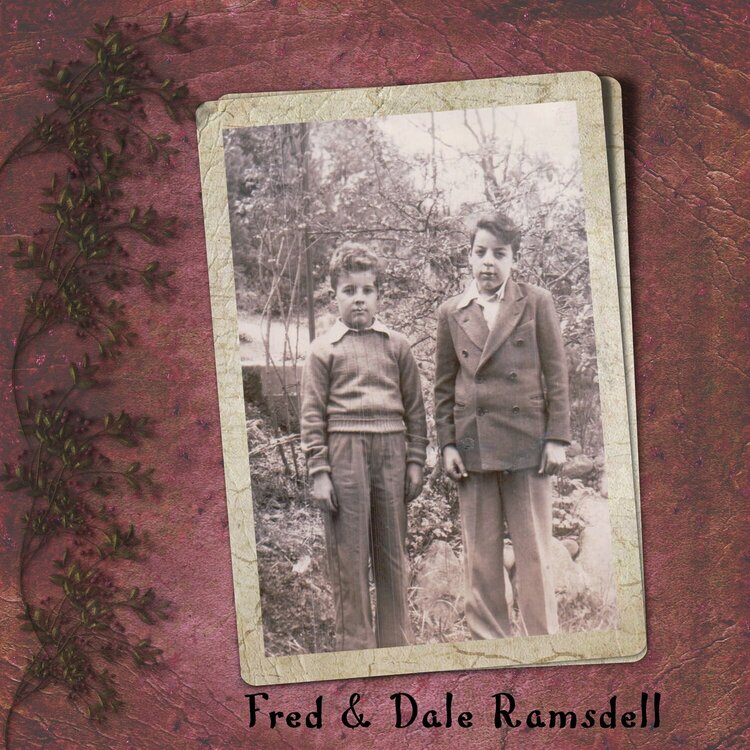 My uncles Fred and Dale