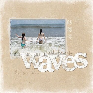 &lt; catching waves &gt;