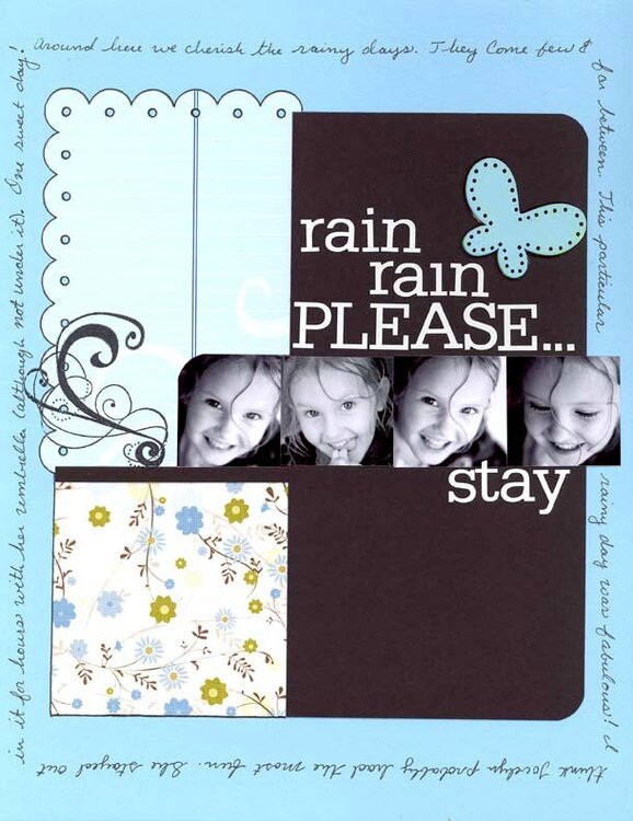 Rain Please Stay