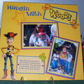 Hangin' with Woody*