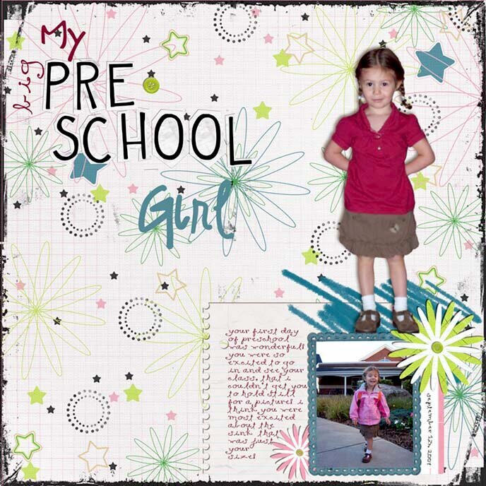 My Big Preschool Girl