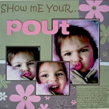 Show me Your Pout