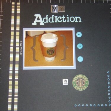 My Addiction to Starbucks