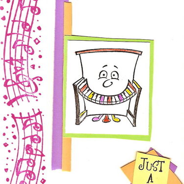 &amp;quot;just a note&amp;quot; with piano card
