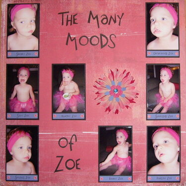 Many Moods of Zoe