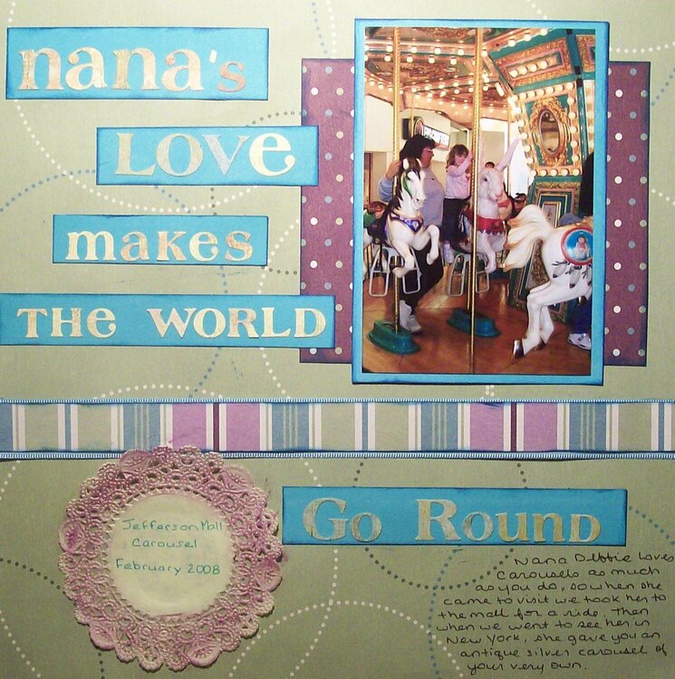 Nana&#039;s Love makes the World Go Roun