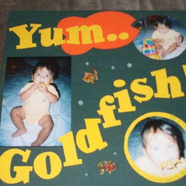 Yum....Goldfish
