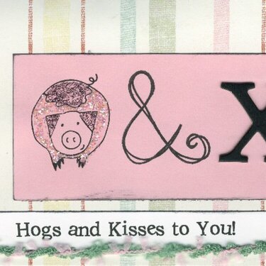 Hogs &amp; Kisses