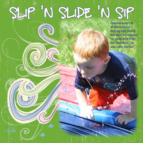 Slip Slide Sip
