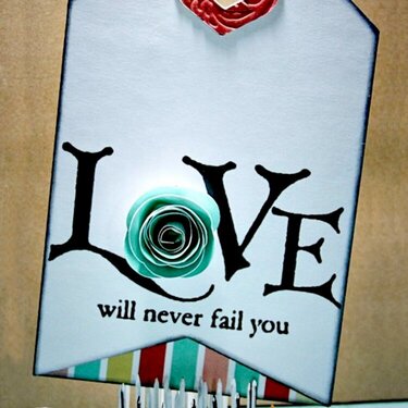 Love Will Never Fail You