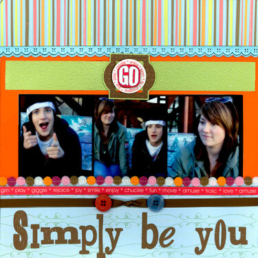 Simply Be You *Provo Craft DT*