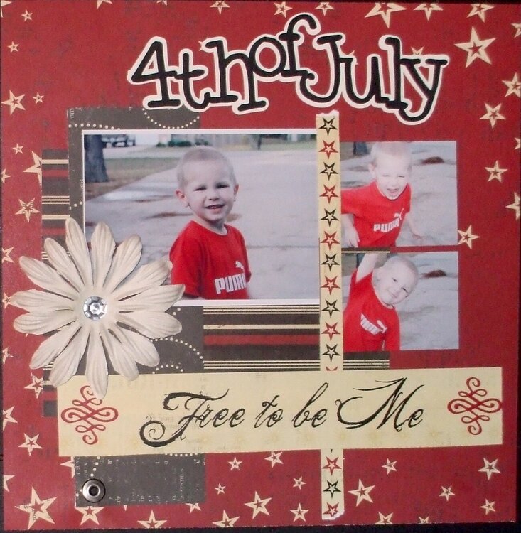 4th of July - Free to be me.