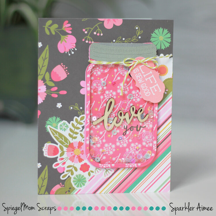 Love You Mason Jar shaker card