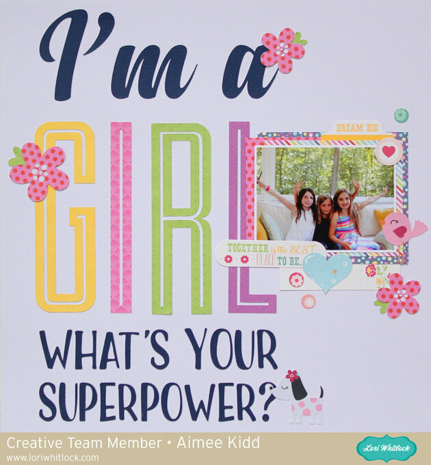 LW I&#039;m a Girl What&#039;s Your Superpower?