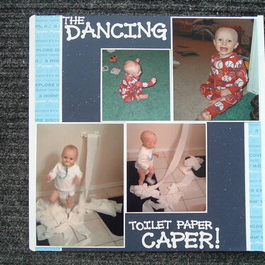 The Dancing Toilet Paper Caper