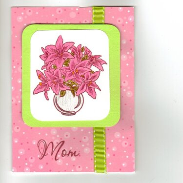 Mother&#039;s day card I did for a swap