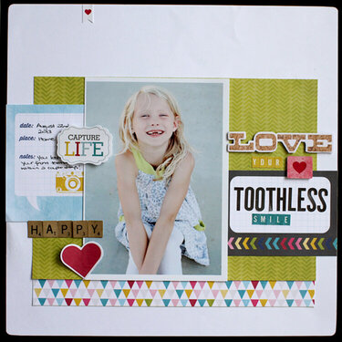 Love Your Toothless Smile **My Creative Scrapbook