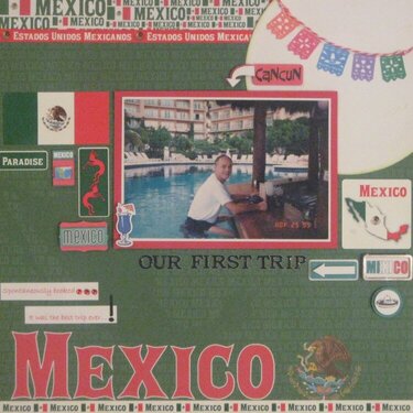 Mexico...our first trip