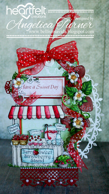 Have a Sweet Day {Heartfelt Creations}