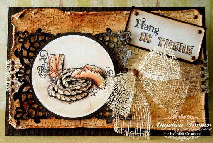 Hang In There {Heartfelt Creations}