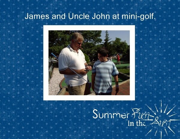 James and Uncle John at mini-golf