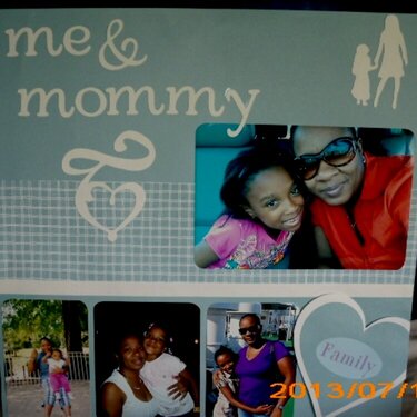 Me &amp; Mommy