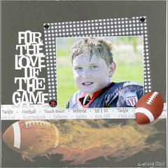 For the love of the game (Football)