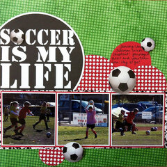 Soccer is my Life