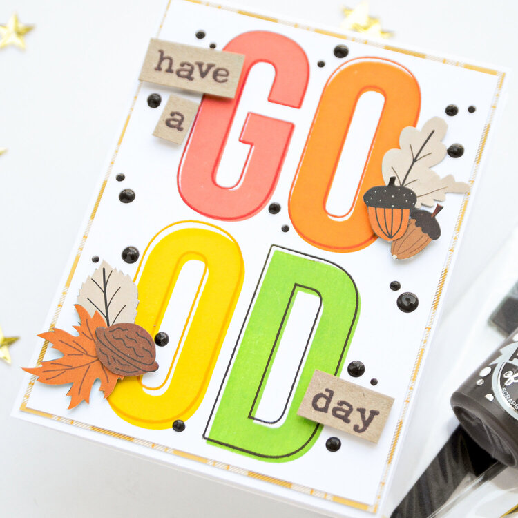 Card with &quot;Bold letters&quot; stamps - Have a good day