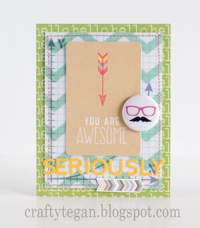 You Are Awesome Card