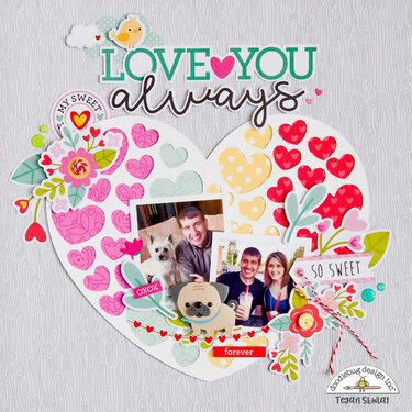 Love You Always **Doodlebug Design** layout