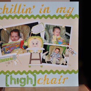 Chillin&#039; in my highchair