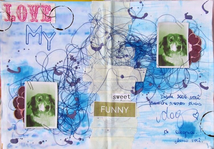 Art Journal - Love My Funny Dog