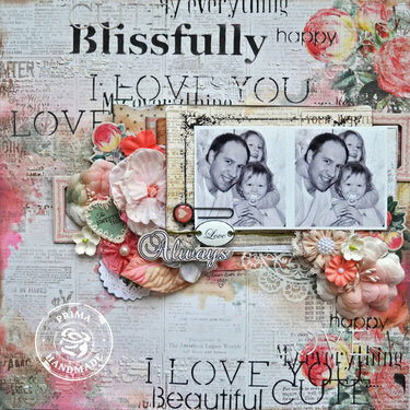 &quot;Love Always&quot; Prima Marketing