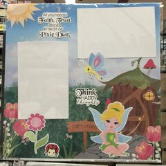 All You Need is Faith, Trust and a little bit of Pixie Dust **Scrapbook Customs