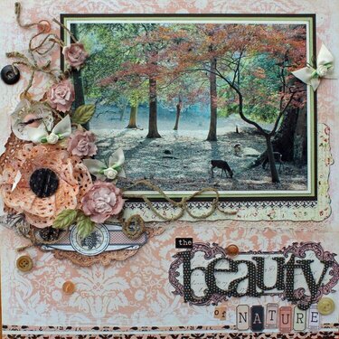 The Beauty of Nature. March 2012. Published in Scrapbooking Memories