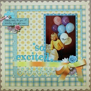So Excited. Published in Scrapbooking Memories Vol 14, No 9