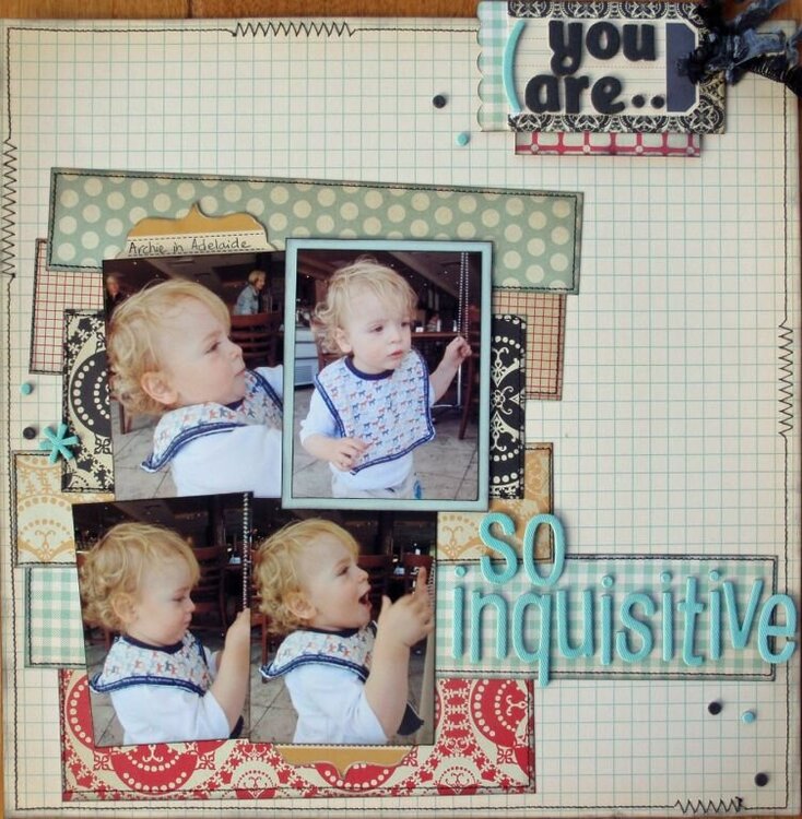 So Inquisitive. Published in Scrapbooking Memories Vol 14, No 8
