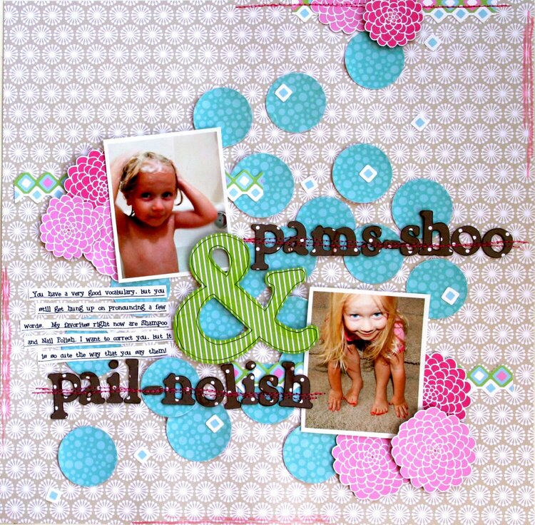 Pams-shoo and Pail-Nolish