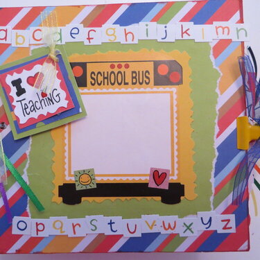 I Love Teaching!  Chipboard/ Paper Bag Album
