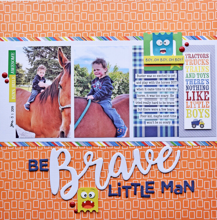Be Brave little Man